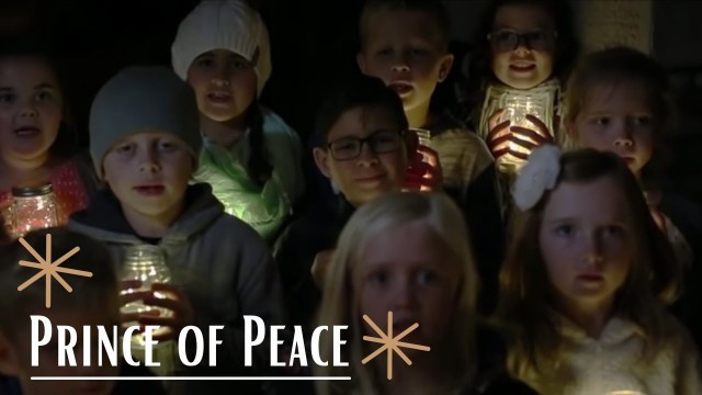 'Prince of Peace Song #LighttheWorld'