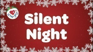 'Silent Night with Lyrics | Christmas Carol'