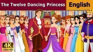 '12 Dancing Princess in English | Stories for Teenagers | English Fairy Tales'