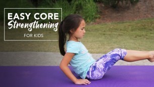 'Easy Core Strengthening Exercises for Kids'