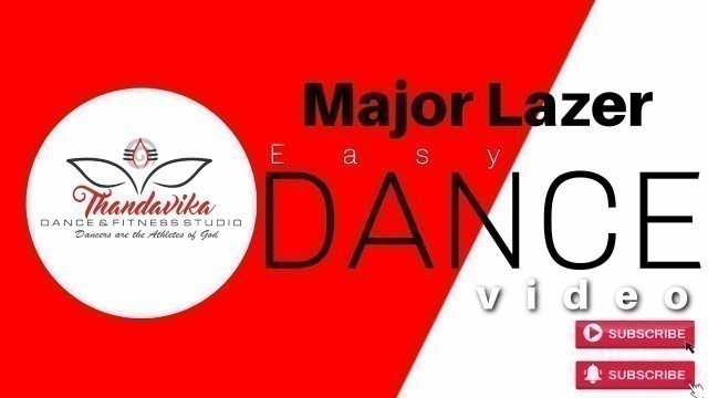 'Major Lazer | Easy Dance Steps | Kids Dance |Thandavika Dance & Fitness Studio | kite krishna video'