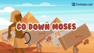 'Go Down Moses | Christian Songs For Kids'
