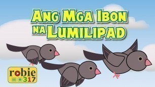 'Ang Mga Ibon na Lumilipad | Tagalog Christian Song (Awiting Pambata) | robie317'