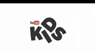 'YouTube Kids App - Android Google Play and Apple iTunes Store'