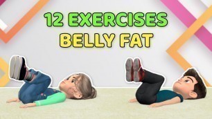 '12 SIMPLE EXERCISES TO LOSE BELLY FAT - KIDS WORKOUT'