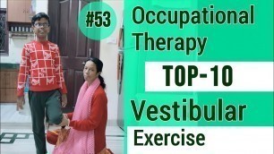 'Vestibular Exercises for Autism Kids | Occupationl Therapy | Rina Atharba'