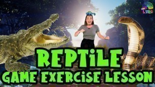 'Reptile Exercise For Kids | Learn about Reptiles and 5 Different Snakes | Indoor PE Workout'
