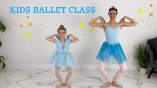 'Ballet For Kids | Sparkle Princess Ballet Class For Kids (Age 3-8) балет для детей'