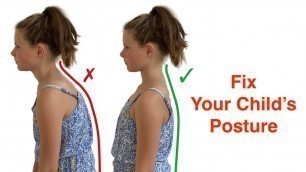 'Easy and Simple Exercises for the Best Posture for Children'