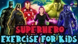 'SuperHero Exercise for Kids | Learn About Recycling And Looking after Earth | Indoor Kids Workout'