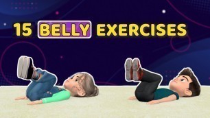 '15 SIMPLE EXERCISES TO LOSE BELLY FAT: KIDS WORKOUT'
