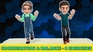 '8 COORDINATION & BALANCE EXERCISES FOR KIDS'
