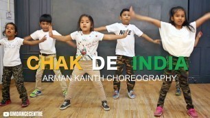 'Happy Independence Day | Chak De India Dance | Toddlers | Arman Kainth Choreography'