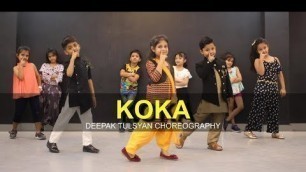 'KOKA DANCE | Jr. Kids | Badshah | Deepak Tulsyan Choreography | G M Dance'