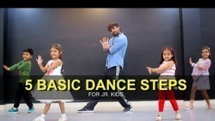 'Dance Tutorial for 3 to 7 years Kids | 5 Basic Steps | Deepak Tulsyan | G M Dance | Part 3'