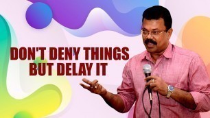 'Don\'t Deny Things But Delay It | MOTIVATE YOUR CHILD | WHO IS A MOTIVATED CHILD ?'