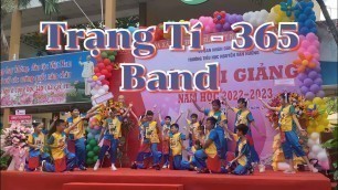 'Trạng Tí - 365 Band | Chi Chi Dance Kids | Trường Tiểu Học Nguyễn Văn Hưởng | Lớp 5.6'