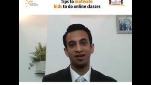 'Tips to motivate kids to do online classes'