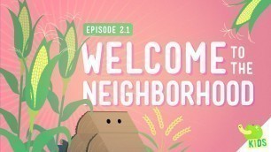 'Resources: Welcome to the Neighborhood - Crash Course Kids #2.1'