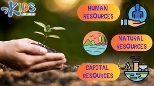 'Earth\'s resources | Educational Videos For Kids | Kids Academy'