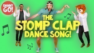 '\"The Stomp Clap Dance Song\" 