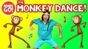 '\"The Monkey Dance!\" 