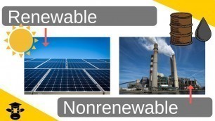 'Difference between Renewable and Nonrenewable Resources'