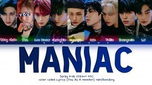 'Stray Kids (스트레이 키즈) \'MANIAC\' - You As A Member [Karaoke Ver.] || 9 Members Ver.'