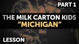 '\"Michigan\" by The Milk Carton Kids - Lesson (Part 1: Rhythm)'