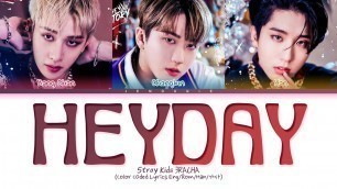 'Stray Kids 3RACHA HEYDAY Lyrics (Color Coded Lyrics) | 스트레이 키즈 헤이데이 가사'