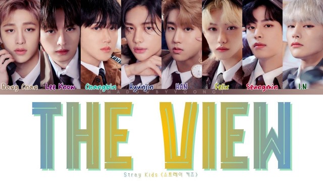 'Stray Kids ＜NOEASY＞ UNVEIL : TRACK \"The View\" (Color Coded Lyrics) | ShadowByYoongi'