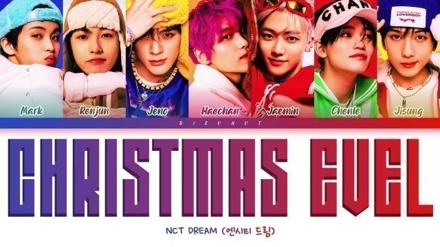 'How Would NCT DREAM Sing STRAY KIDS\'s \"CHRISTMAS EVEL\" | Color Coded Lyrics'