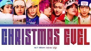 'How Would NCT DREAM Sing STRAY KIDS\'s \"CHRISTMAS EVEL\" | Color Coded Lyrics'