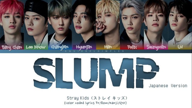 '[VOSTFR] Stray Kids \'Slump\' lyrics (color coded fr)'