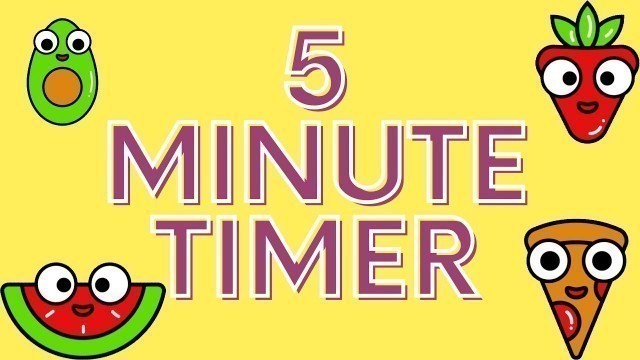 '5 MINUTE TIMER FRUITS THEME #5MINUTETIMER'