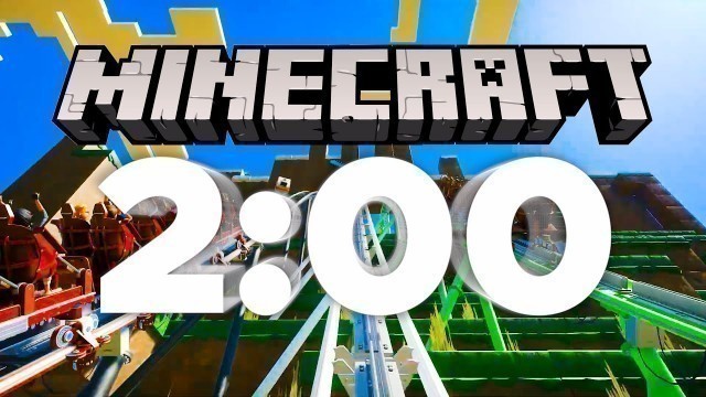 '2 Minute Timer Roller Coaster [MINECRAFT]'