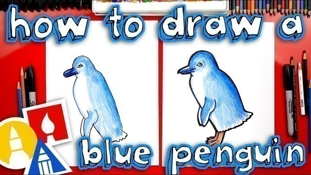 'How To Draw A Blue Penguin'