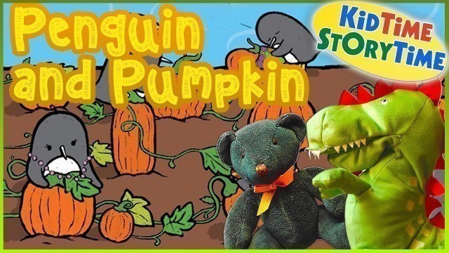 'Penguin and Pumpkin | Fall Stories for Kids!'