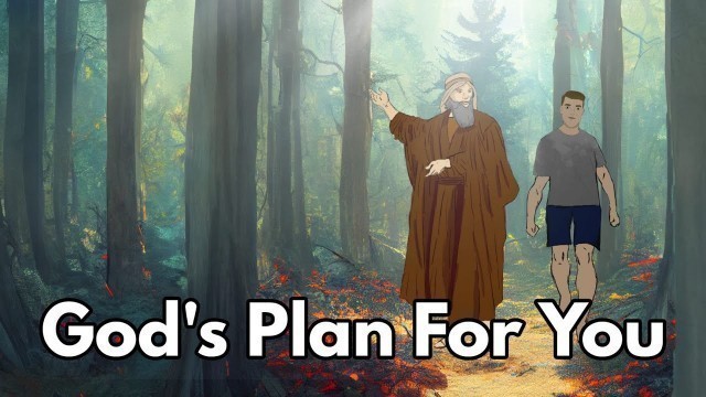 'WHY GOD HAS A PLAN FOR YOU (animated story)'