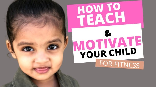 'How To Teach Kids and Motivate Them // Learning of Fitness Training for Kids //'