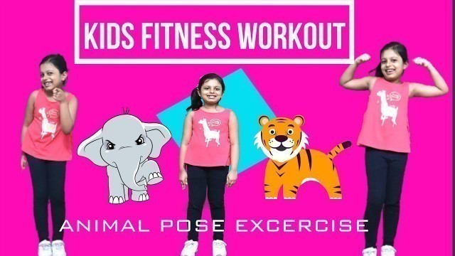 'kids fitness exercise | kids fitness | kids fitness workout | kids activity | kids fitness video'