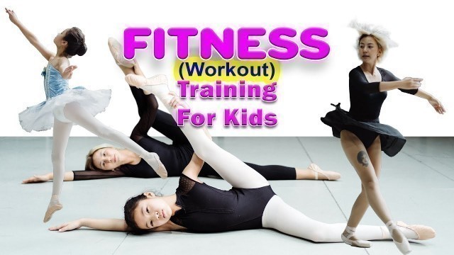 'Fitness Workout Training for Kids'