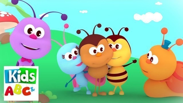 Bug Little Bug | Songs for Children  | Nursery Rhymes & Baby Music from Kids Abc Tv