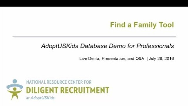 Finding Families: AdoptUSKids Photolisting Demo for Professionals