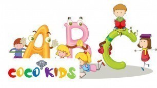 ABC Song | ABCD Alphabet Songs | ABC Songs for Children | Coco Kids