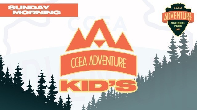 Adventure Kid's - Sunday Morning - August 30th, 2020