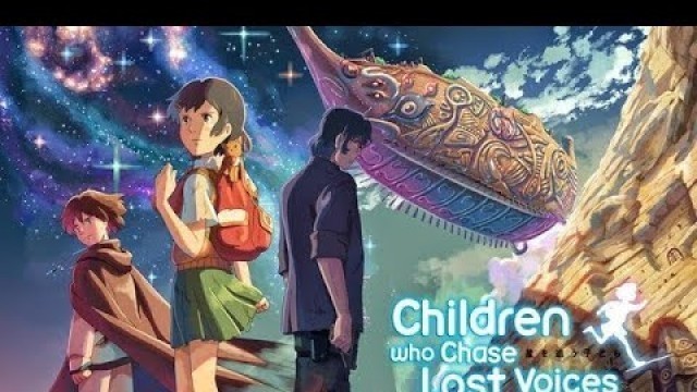 (NEW BEST ANIME MOVIE) Children Who Chase Lost Voices Full Movie English Dub