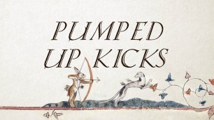 Pumped Up Kicks (Medieval Style with Female Vocals - Original by Cornelius Link)