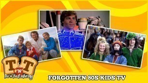 Forgotten 80s Kids TV Shows