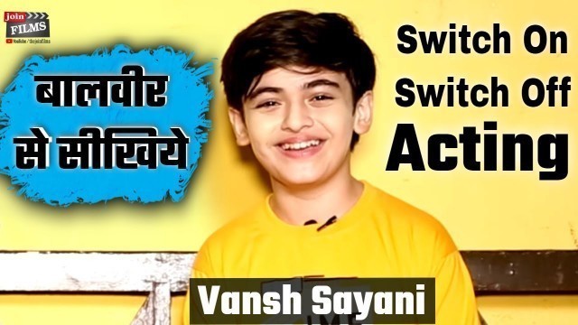 Baalveer Junior Vivaan aka Vansh Sayani Interview| How to become Child Actor |#FilmyFunday|Joinfilms